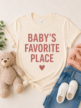Baby's Favorite Place Tee