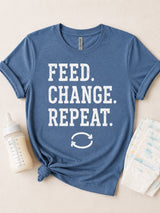 Feed Change Repeat Tee