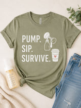 Pump Sip Survive Tee