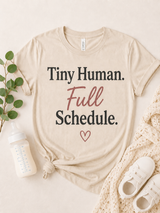 Tiny Human Full Schedule Tee